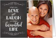 Chalkboard Photo Card - Birthday Love, Laugh, Beautiful Life card