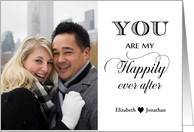 Romantic Anniversary - You are my Happily Ever After custom photo card