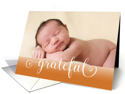 New Baby Grateful Fall-Thanksgiving birth announcement photo card