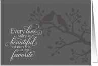 Anniversary Every Love Story is Beautiful typography card