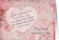 To Friend Valentine Scripture 1 Cor 13 - Love is Patient and Kind card
