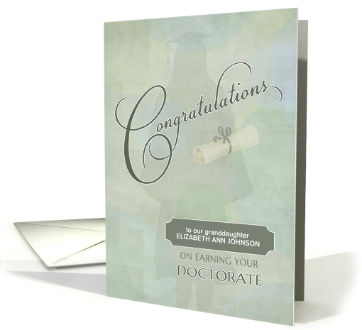 Congratulations Doctorate Degree Granddaughter Custom Name Female card