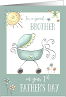 1st Father’s Day for a Special Brother, Baby Carriage card