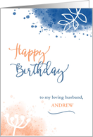 Happy Birthday to my Loving Husband Custom Name Modern Watercolor card