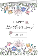 Happy Mother’s Day Sister or Custom Relationship Watercolor Flowers card