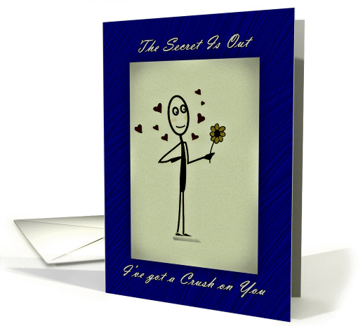 Secret Admirer Crush, Love, Hearts and Flower card (1058959)