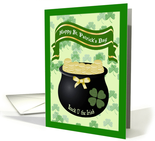 St Patrick's Day - Pot of Gold, Shamrocks card (1053955)