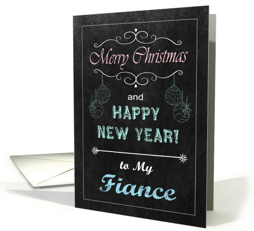 Chalkboard Christmas Card for Fiance - Ornaments card (1134934)