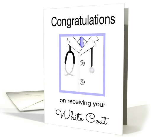 White Coat Congratulations - White Coat, Stethoscope card (1142084)