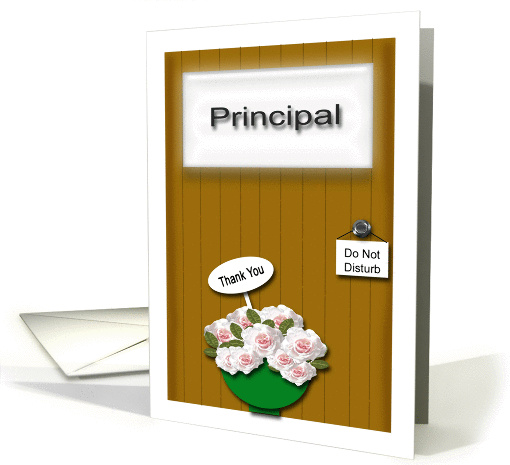 Thank You Principal - Principal's Door, Roses card (1193514)