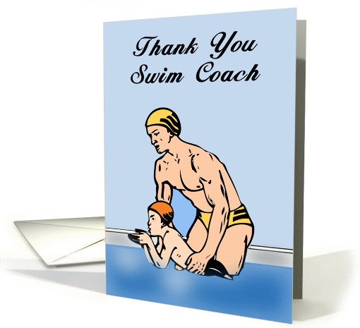 Thank You Swim Coach - Pool, Swimmer, Coach card (1364850)