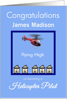 Custom Congratulations Helicopter Pilot - Helicopter & Houses card