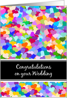 Congratulations on your Wedding: Colorful rainbow confetti love hearts card