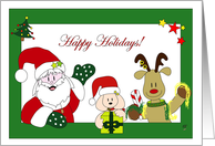 Santa Claus a Dog and a Reindeer Wishing Happy Holidays to You card