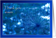 Thank you so much - Sparkling blue Imagination - natural abstract card