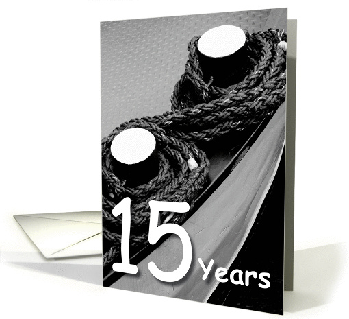 Rope on a ship - 15th Wedding Anniversary card (1119074)