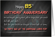 Champagne corks pop 85th Birthday Anniversary card