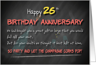 Champagne corks pop 26th Birthday Anniversary card