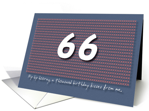 Thousand kisses 66th Birthday card (1180548)