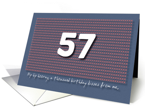 Thousand kisses 57th Birthday card (1180842)