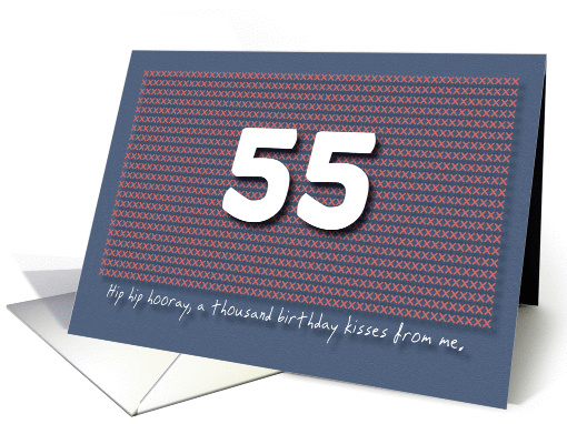 Thousand kisses 55th Birthday card (1180846)