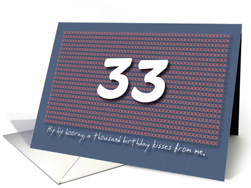 Thousand kisses 33rd Birthday card (1180900)