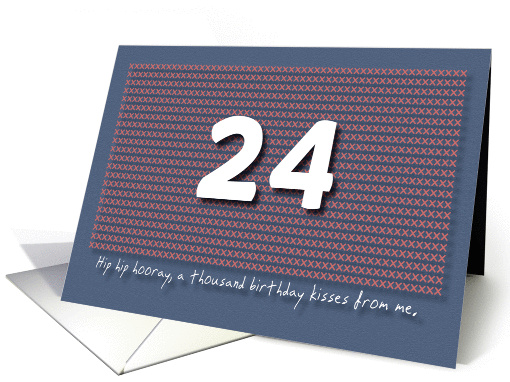 Thousand kisses 24th Birthday card (1180926)