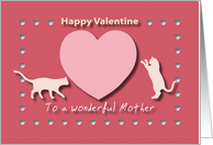 Cats Hearts Wonderful Mother Red and Pink Happy Valentine card