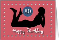 80th Sexy Girl Birthday Silhouette Black Blue Red Hearts card