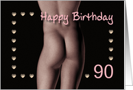 90th Sexy Boy Buttock Hearts Birthday Black and White card