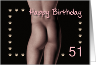 51st Sexy Boy Buttock Hearts Birthday Black and White card