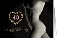 40th Sexy Birthday Boy with Hearts card