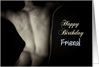 Sexy Man Back for Friend Birthday card