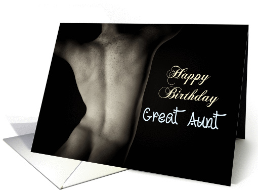Sexy Man Back for Great Aunt Birthday card (1255314)
