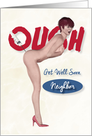 Ough Pin Up to Get Well Neighbor card