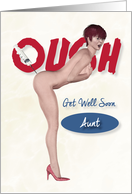 Ough Pin Up to Get Well Aunt card