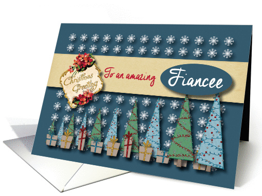 Christmas Greetings with Trees and presents to Fiancee card (1288180)