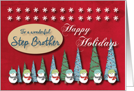 Snowmen Christmas trees and Snowflakes for Step Brother card