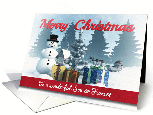 Christmas Snowman with Presents and Tree for Son & Fiancee card