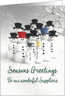 Suppliers Seasons Greetings from all of us Fantasy Team of Snowmen card