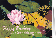 Pink Water Lily & Green Pods - Happy Birthday Granddaughter card