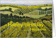 Vineyards & Fields Landscape- Happy Birthday Nephew card