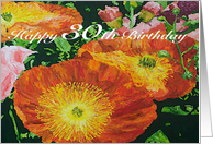 Happy 30th Birthday - Orange Poppies Garden card