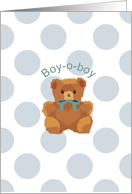Boy-O-boy! Congratulations on your new baby boy! card