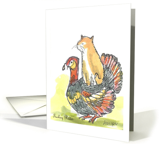 Thanksgiving Turkey Rides, Cat Sitting on Turkey's Back card (1314542)