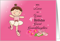 Great Granddaughter 4th Birthday, ballerina,pink card