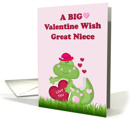 Great Niece BIG Dinosaur Valentine Wish card (1596582)