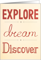 Encouragement - Explore Dream Discover card