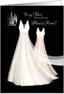 Maid of Honor Request Niece - 2 Cream Dresses with Chandelier card