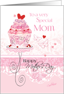 Mother’s Day, Mom - Pink Cupcake on Stand with Lace - Effect card